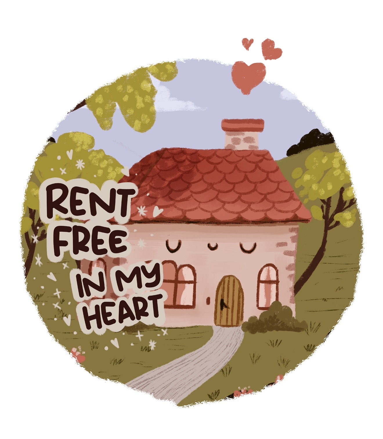 Rent Free In My Heart
